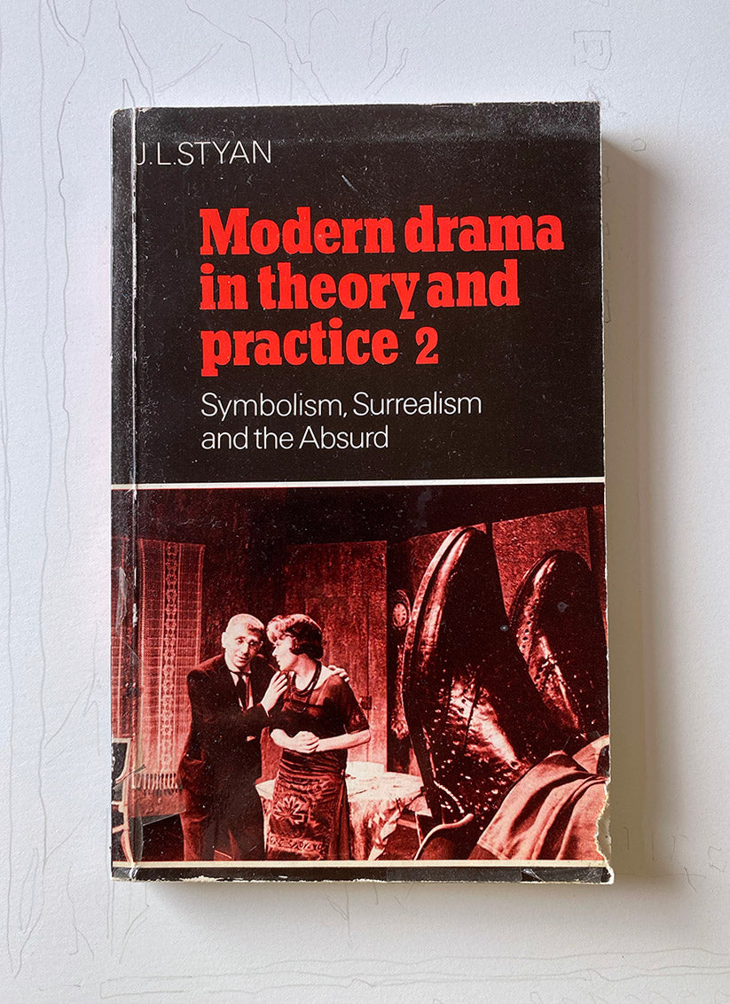 Modern Drama in Theory and Practice 2